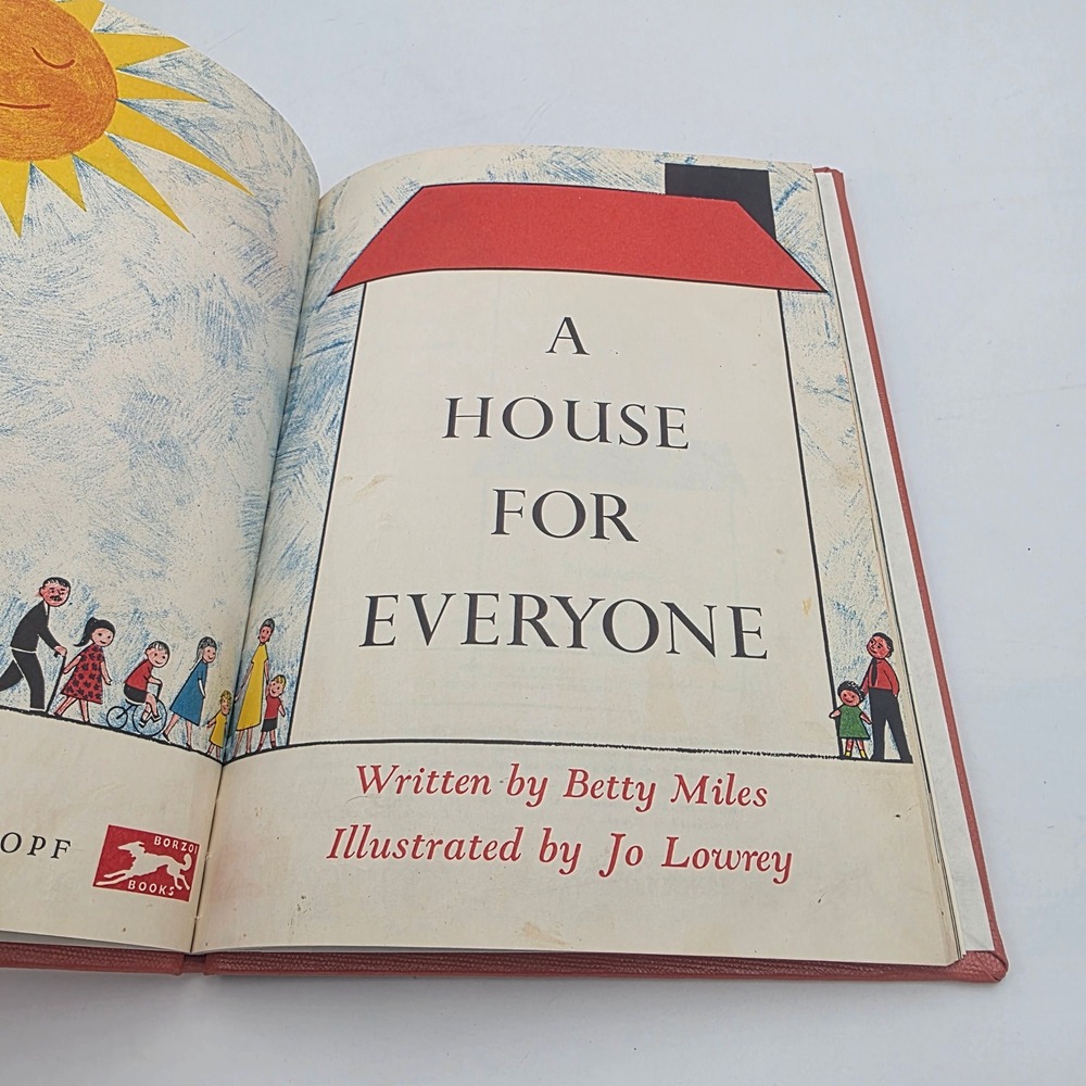 A House for Everyone Betty Miles Jo Lowrey 1958 Borzoi Vintage Childrens Book